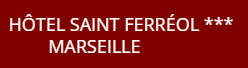 Création site internet Marseille pour Hôtel Saint-Ferreol